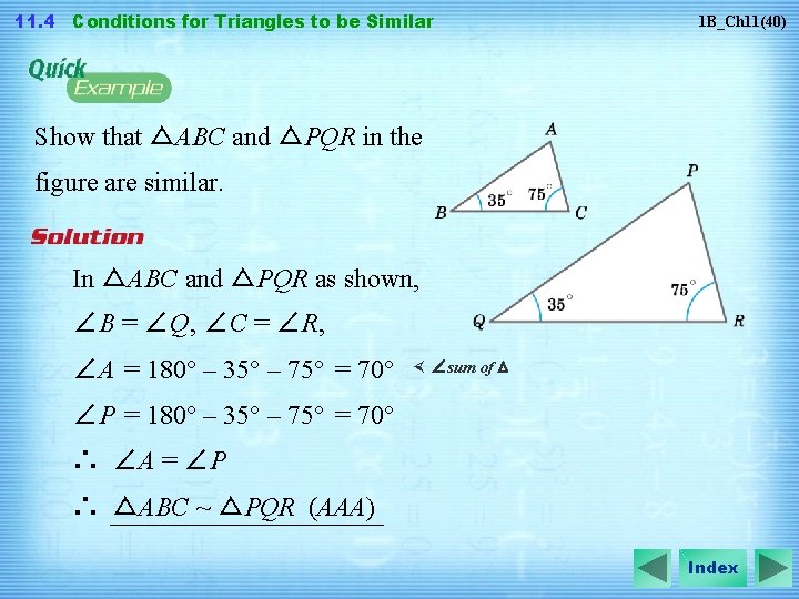 11. 4 Conditions for Triangles to be Similar 1 B_Ch 11(40) Show that △ABC