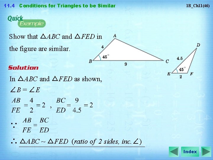 11. 4 Conditions for Triangles to be Similar 1 B_Ch 11(46) Show that △ABC