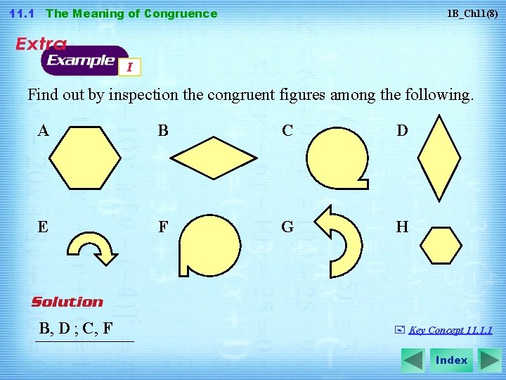 11. 1 The Meaning of Congruence 1 B_Ch 11(8) Find out by inspection the