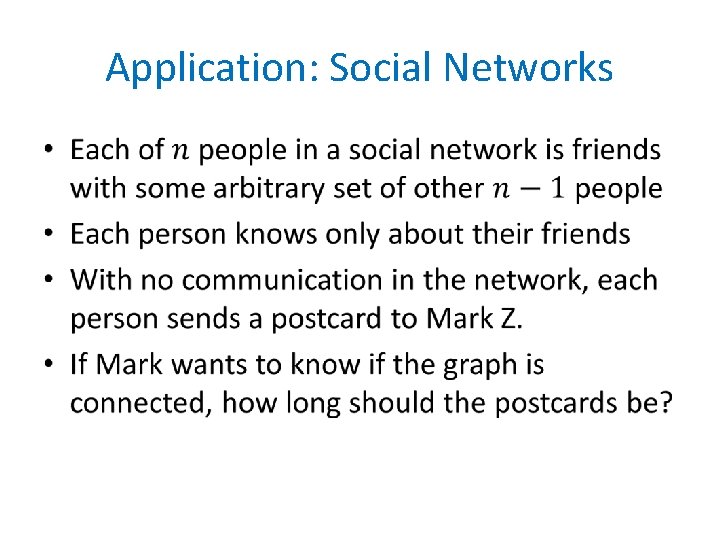 Application: Social Networks • 
