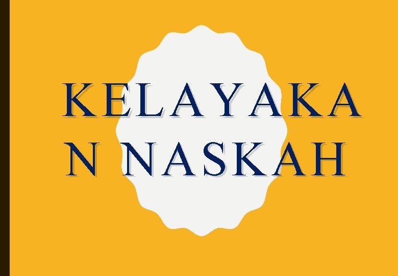 KELAYAKA N NASKAH 