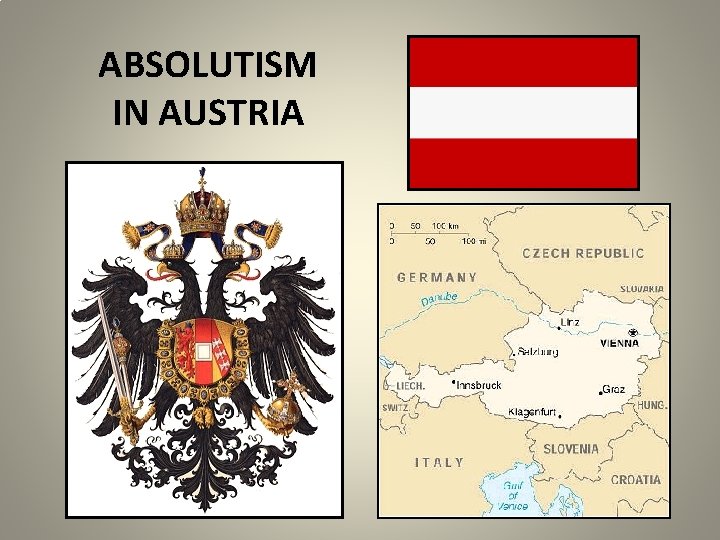 ABSOLUTISM IN AUSTRIA 