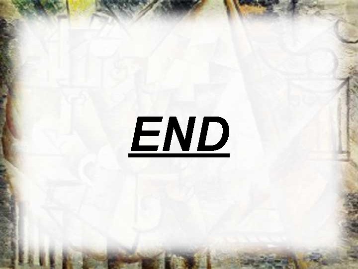 END END