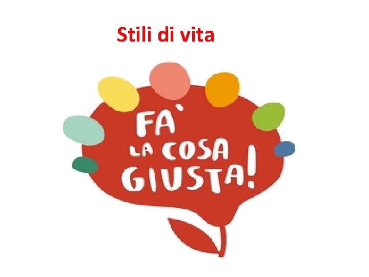 Stili di vita 