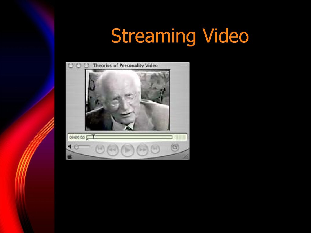 Streaming Video 