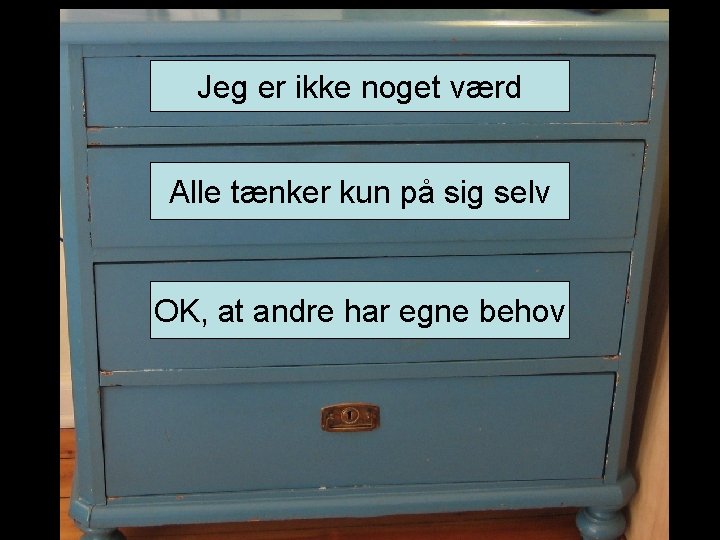 Jeg er ikke noget værd Alle tænker kun på sig selv OK, at andre