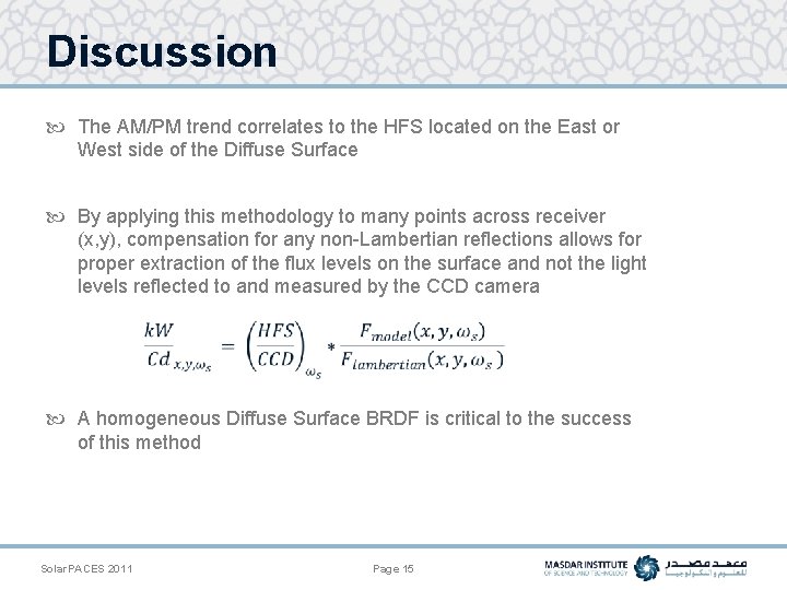 Discussion The AM/PM trend correlates to the HFS located on the East or West