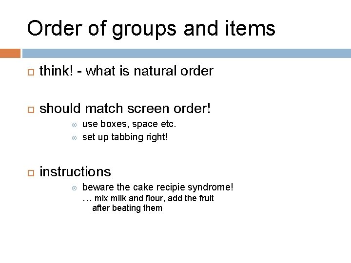 Order of groups and items think! - what is natural order should match screen