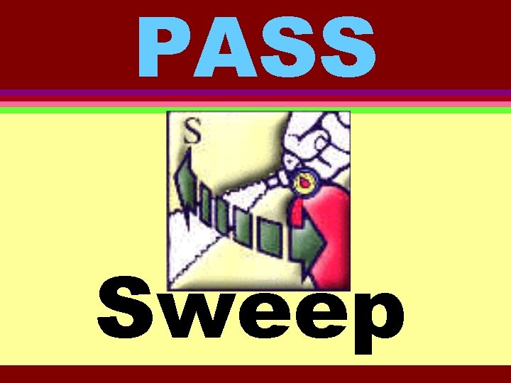 PASS Sweep 