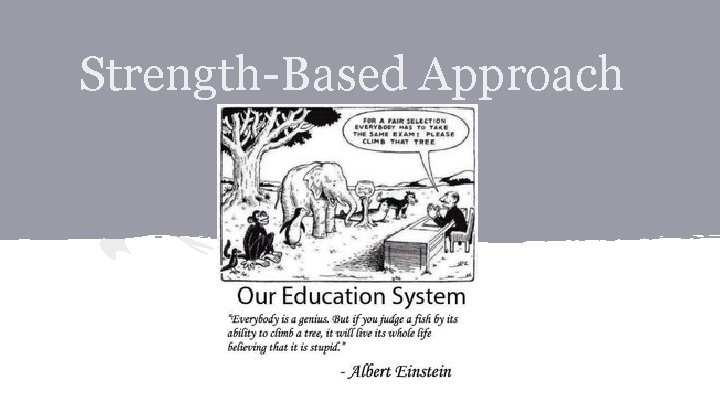 Strength-Based Approach 