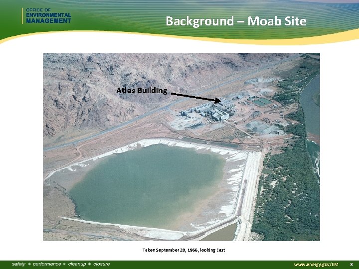 Background – Moab Site Atlas Building Taken September 28, 1966, looking East www. energy.