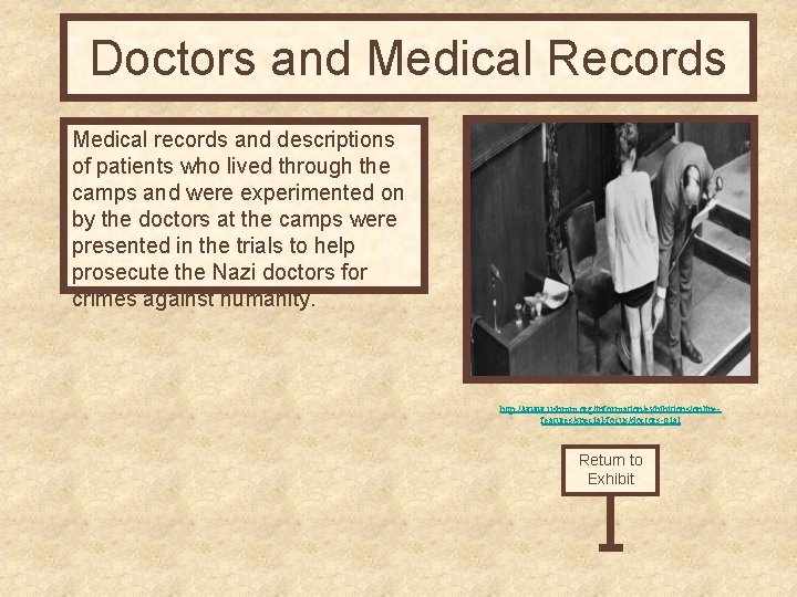 Doctors and Medical Records Medical records and descriptions of patients who lived through the