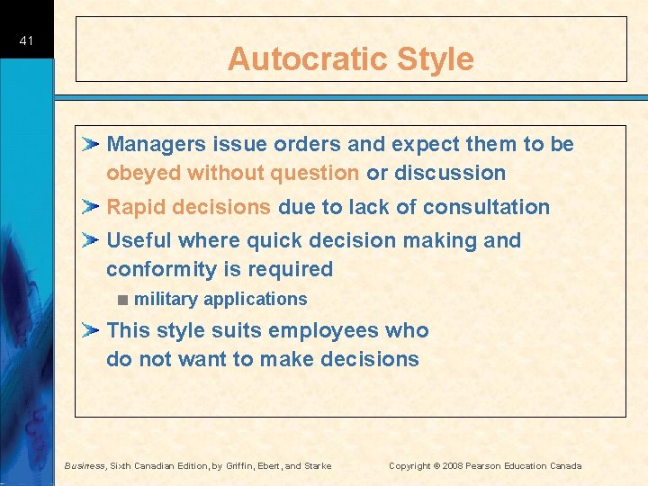 41 Autocratic Style Managers issue orders and expect them to be obeyed without question