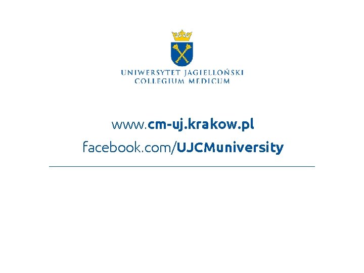 www. cm-uj. krakow. pl facebook. com/UJCMuniversity 