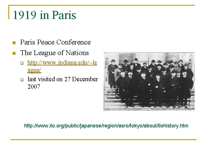 1919 in Paris n n Paris Peace Conference The League of Nations q q