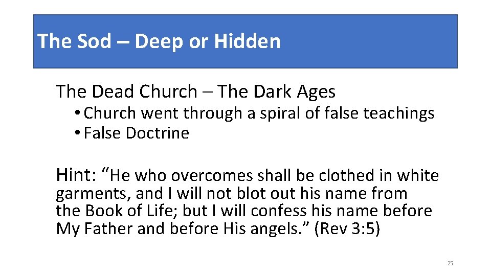 The Sod – Deep or Hidden The Dead Church – The Dark Ages •