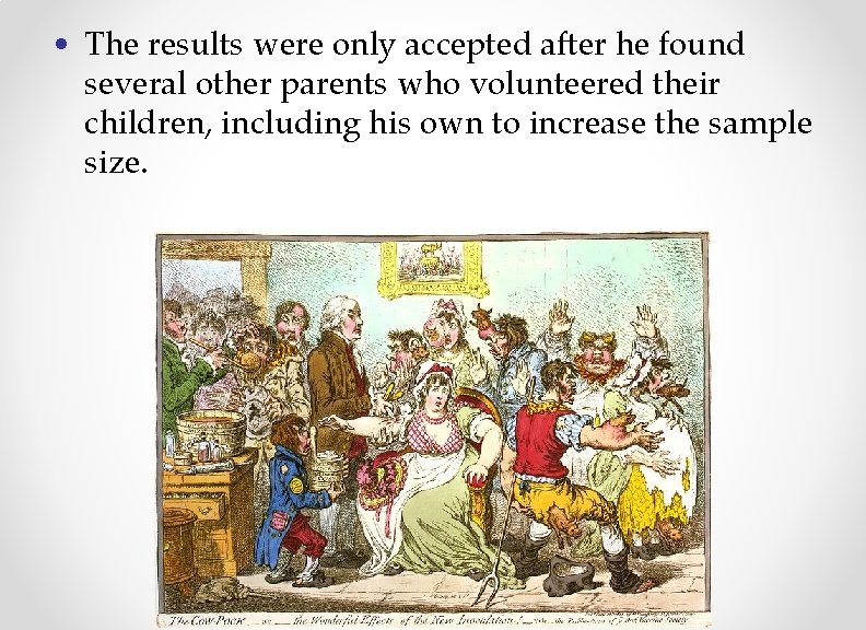  • The results were only accepted after he found several other parents who