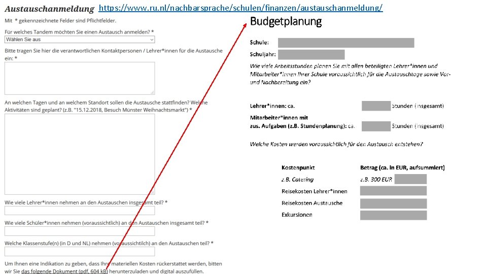 https: //www. ru. nl/nachbarsprache/schulen/finanzen/austauschanmeldung/ 