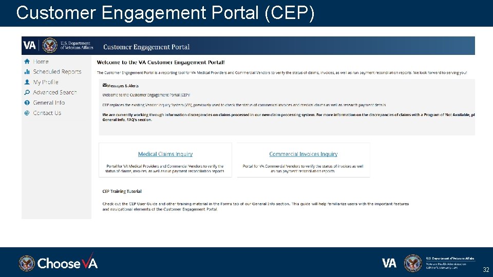 Customer Engagement Portal (CEP) 32 