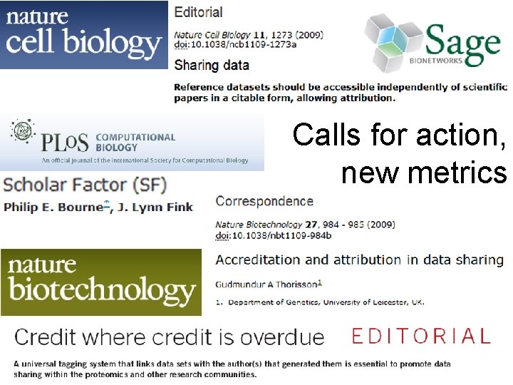 Calls for action, new metrics 
