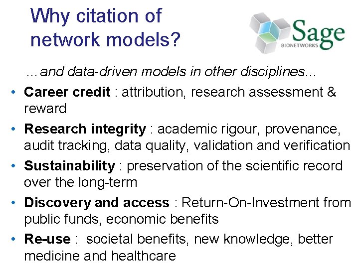 Why citation of network models? • • • …and data-driven models in other disciplines…