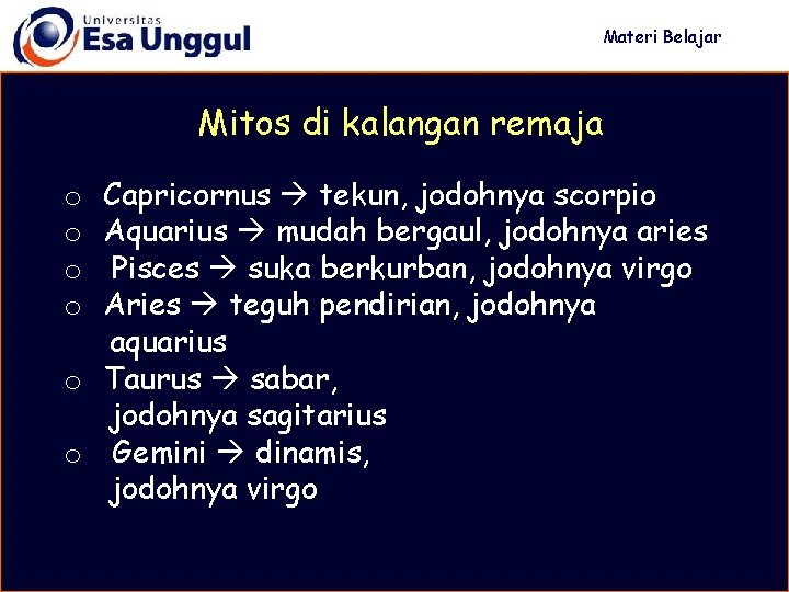 Materi Belajar Mitos di kalangan remaja Capricornus tekun, jodohnya scorpio Aquarius mudah bergaul, jodohnya