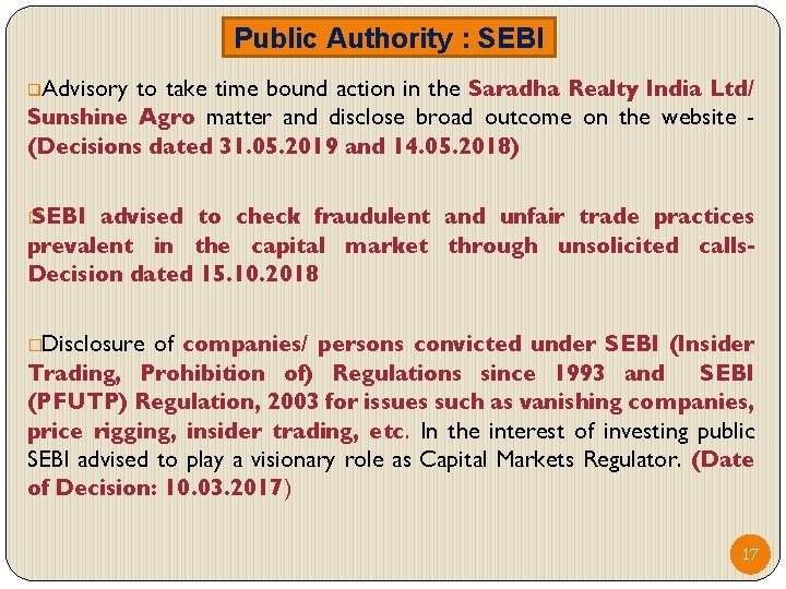 Public Authority : SEBI q. Advisory to take time bound action in the Saradha