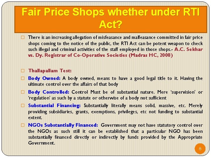 Fair Price Shops whether under RTI Act? � There is an increasing allegation of