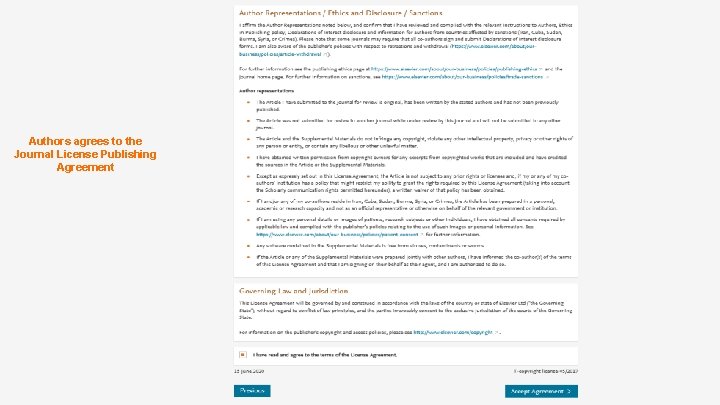 Authors agrees to the Journal License Publishing Agreement 10 