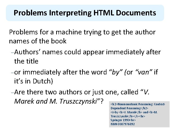 Problems Interpreting HTML Documents Problems for a machine trying to get the author names