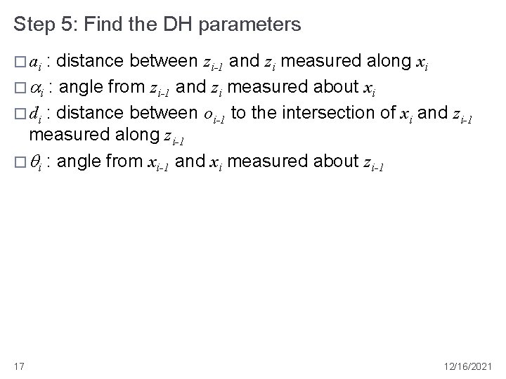 Step 5: Find the DH parameters : distance between zi-1 and zi measured along