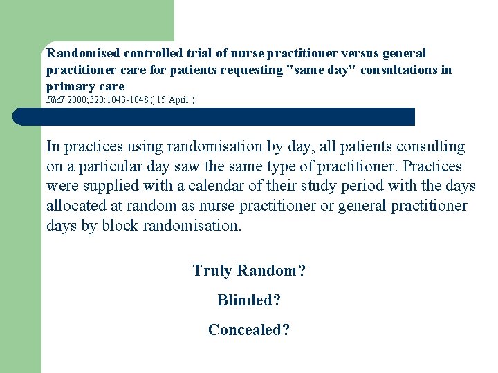 Randomised controlled trial of nurse practitioner versus general practitioner care for patients requesting "same