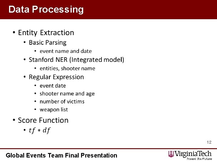 Data Processing • 12 Global Events Team Final Presentation 