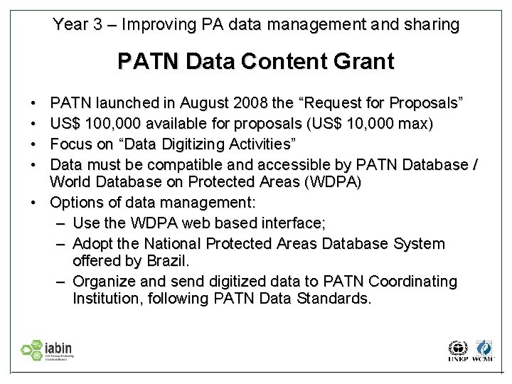 Year 3 – Improving PA data management and sharing PATN Data Content Grant •