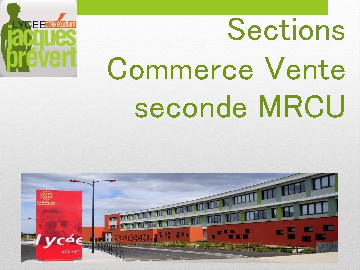 Sections Commerce Vente seconde MRCU 