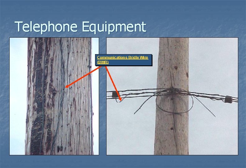 Telephone Equipment Communications Bridle Wire (BWR) 
