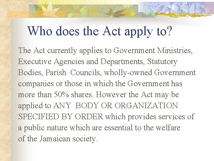 Access to Information Act 2002 A brief introduction