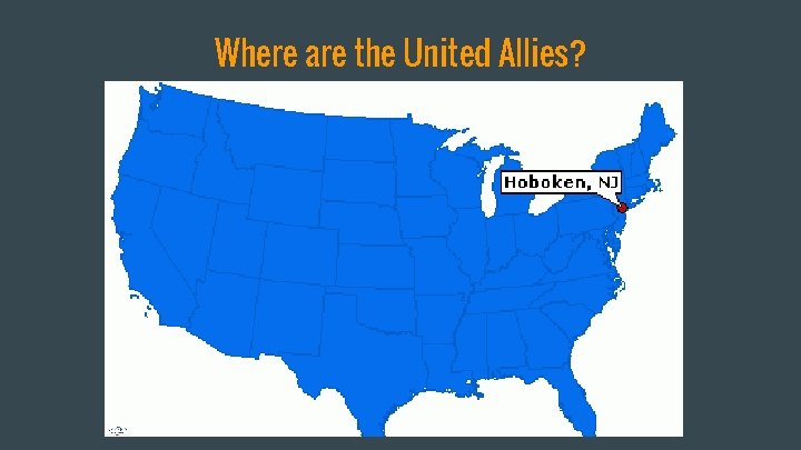 Where are the United Allies? u 