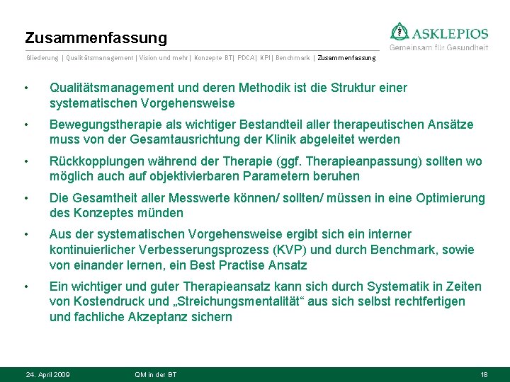 Zusammenfassung Gliederung | Qualitätsmanagement| Vision und mehr| Konzepte BT| PDCA| KPI| Benchmark | Zusammenfassung
