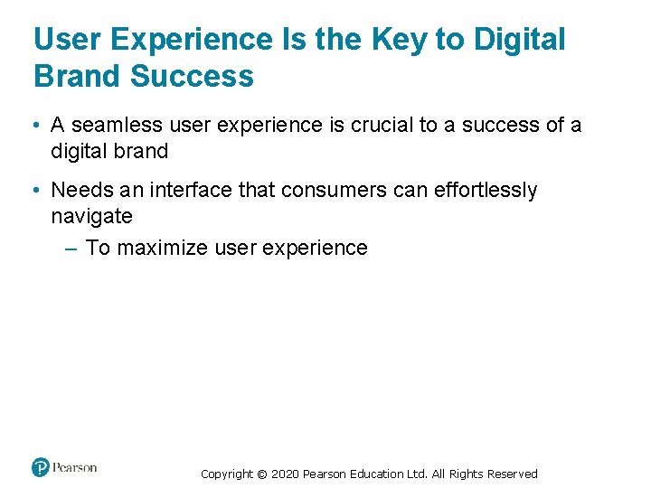 User Experience Is the Key to Digital Brand Success • A seamless user experience