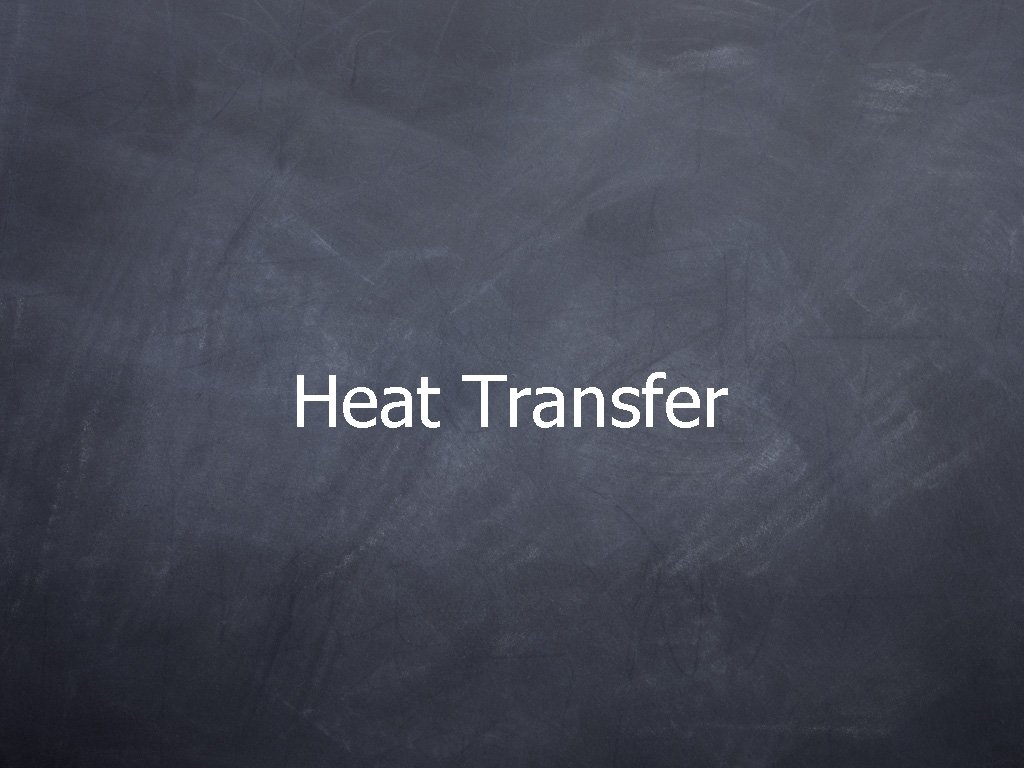 Heat Transfer 