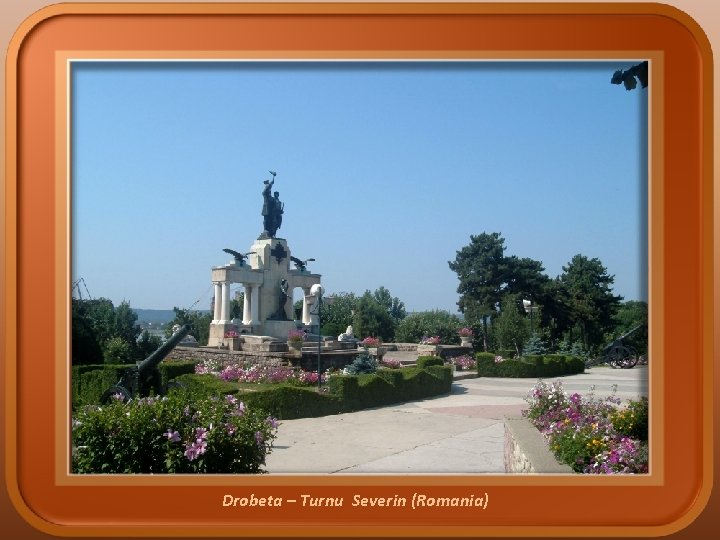 Drobeta – Turnu Severin (Romania) 