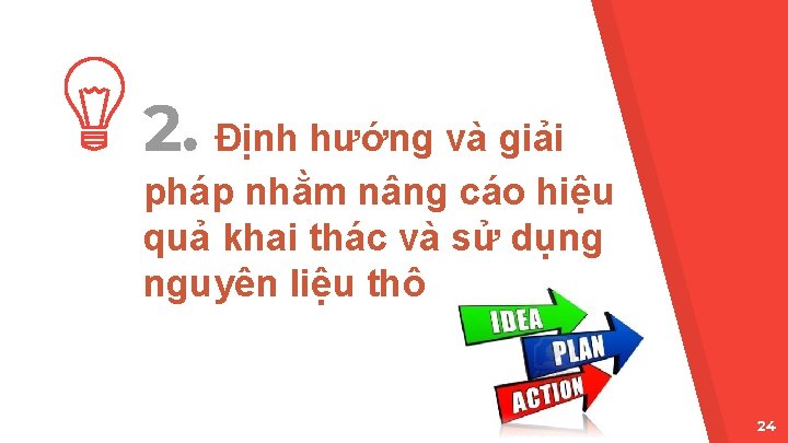 2. Định hướng và giải pháp nhằm nâng cáo hiệu quả khai thác và