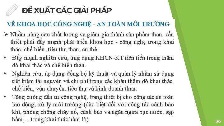 ĐỀ XUẤT CÁC GIẢI PHÁP VỀ KHOA HỌC CÔNG NGHỆ - AN TOÀN MÔI