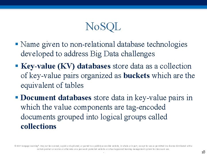 No. SQL § Name given to non-relational database technologies developed to address Big Data