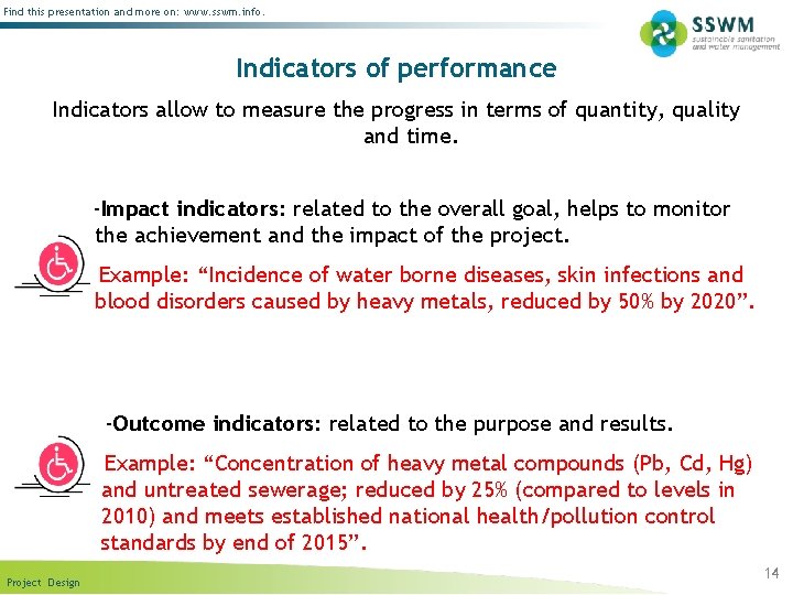 Find this presentation and more on: www. sswm. info. Indicators of performance Indicators allow