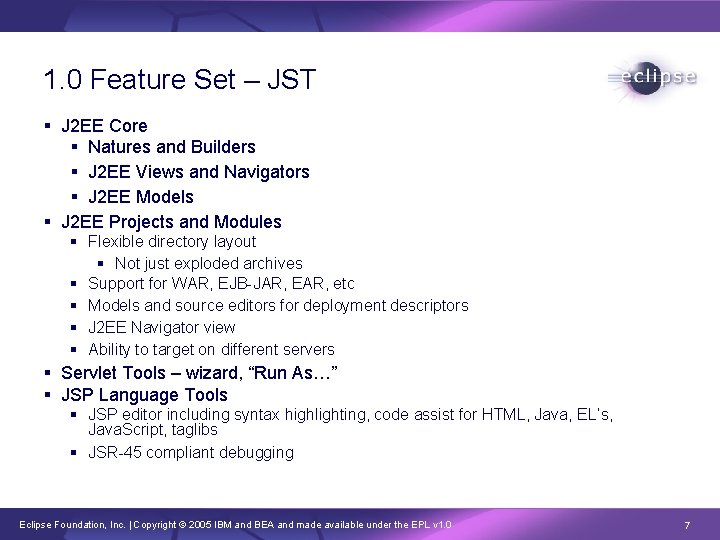 1. 0 Feature Set – JST § J 2 EE Core § Natures and
