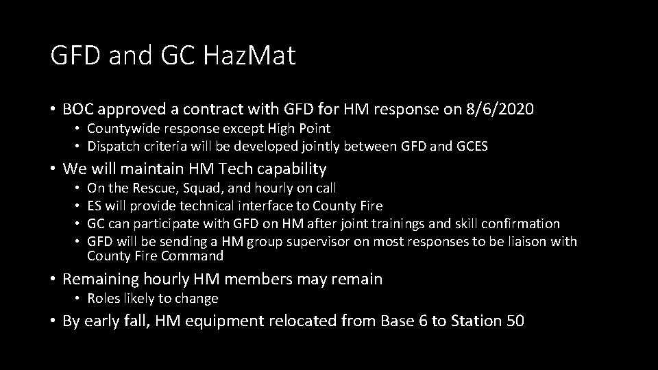 GFD and GC Haz. Mat • BOC approved a contract with GFD for HM