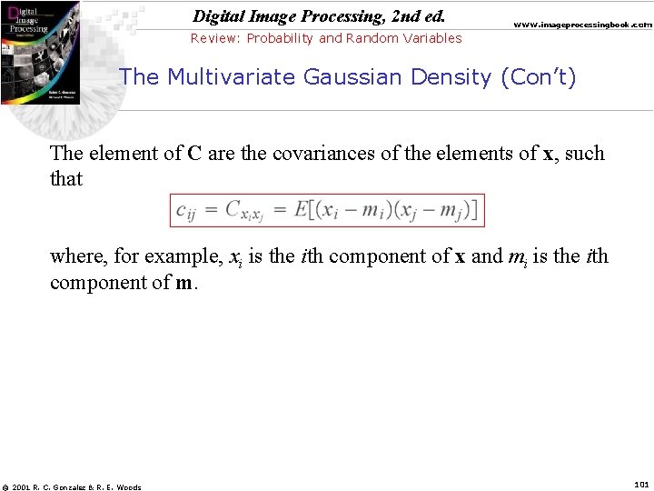 Digital Image Processing, 2 nd ed. www. imageprocessingbook. com Review: Probability and Random Variables