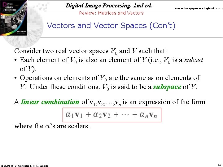 Digital Image Processing, 2 nd ed. www. imageprocessingbook. com Review: Matrices and Vectors and